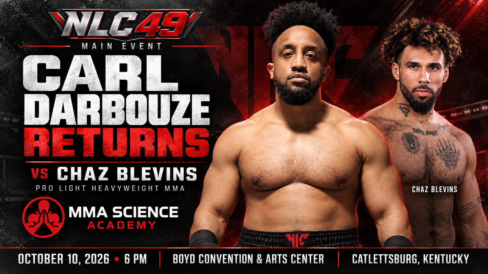 Carl Darbouze returns against Chaz Blevins at NLC 49 on October 10, 2026, in Catlettsburg, Kentucky.